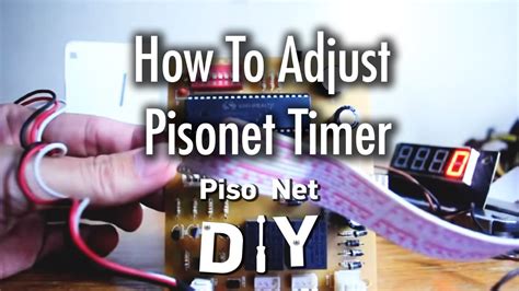 HOW TO MAKE PISONET TIMER .